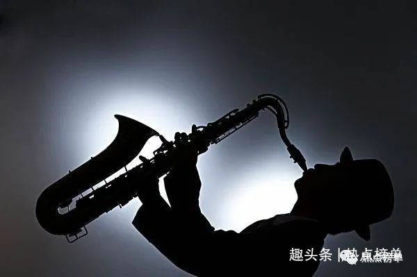 萨克斯十大名曲播放，世界十大萨克斯名曲排名榜单
